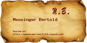 Messinger Bertold névjegykártya